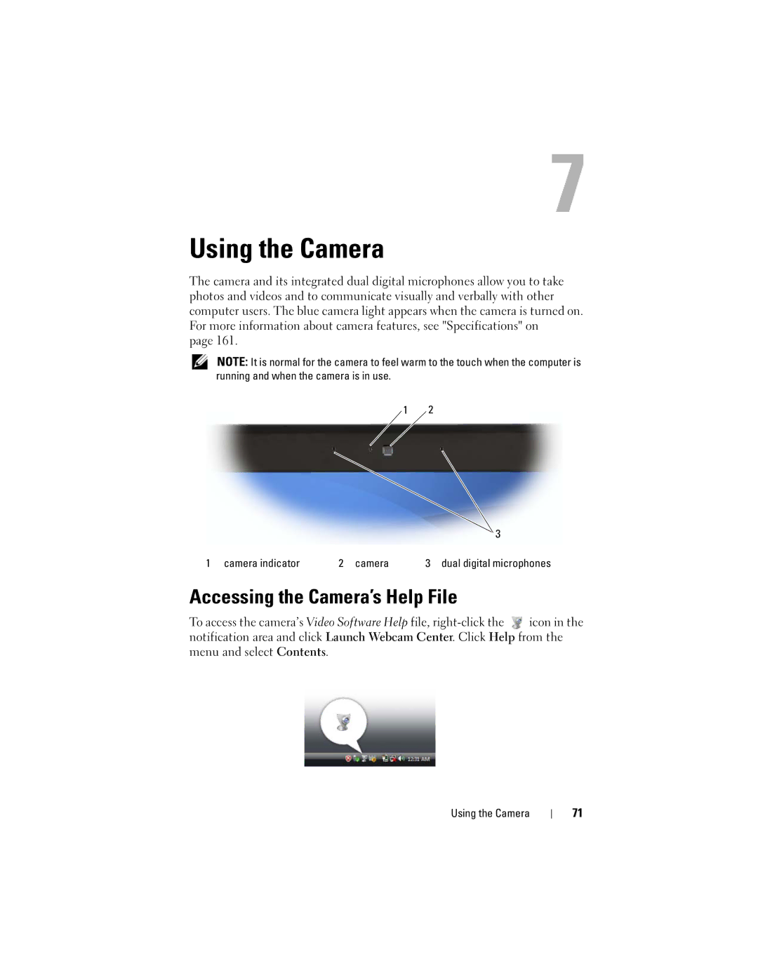 Dell M1530 owner manual Using the Camera, Accessing the Camera’s Help File, Camera indicator 