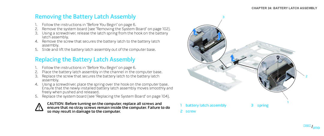 Dell M15x service manual Removing the Battery Latch Assembly, Replacing the Battery Latch Assembly 