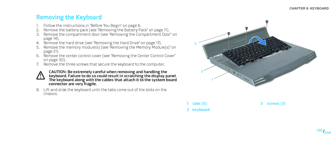 Dell M15x service manual Removing the Keyboard, Tabs Screws Keyboard 