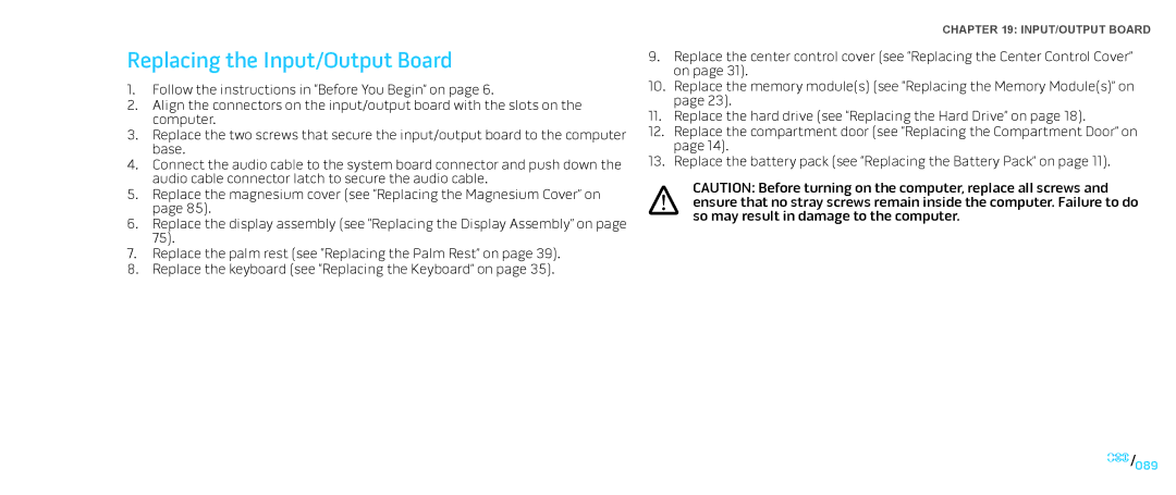 Dell M15x service manual Replacing the Input/Output Board 