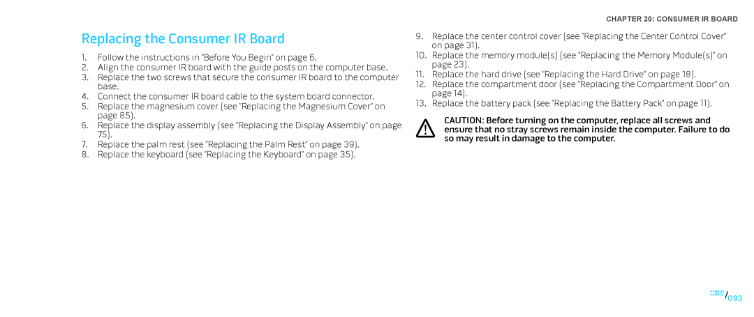 Dell M15x service manual Replacing the Consumer IR Board 