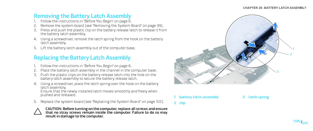 Dell M17X service manual Removing the Battery Latch Assembly, Replacing the Battery Latch Assembly 