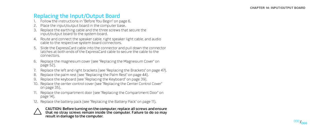 Dell M17X service manual Replacing the Input/Output Board 