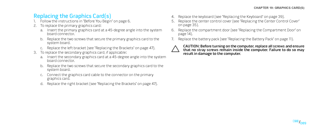 Dell M17X service manual Replacing the Graphics Cards 