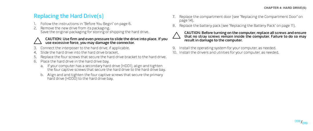 Dell M17X service manual Replacing the Hard Drives 