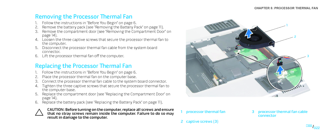 Dell M17X service manual Removing the Processor Thermal Fan, Replacing the Processor Thermal Fan 