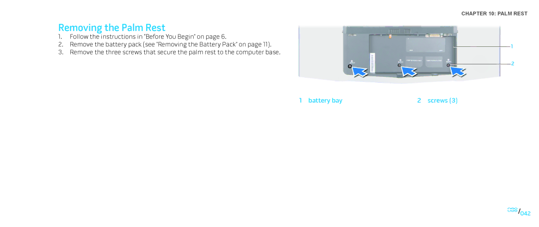 Dell M17X service manual Removing the Palm Rest, Battery bay Screws 