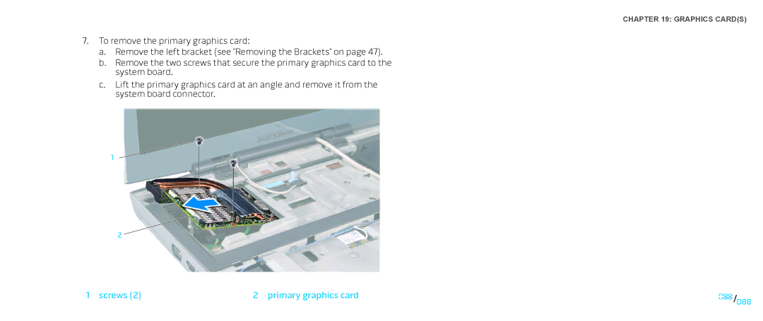 Dell M17X service manual Screws Primary graphics card 