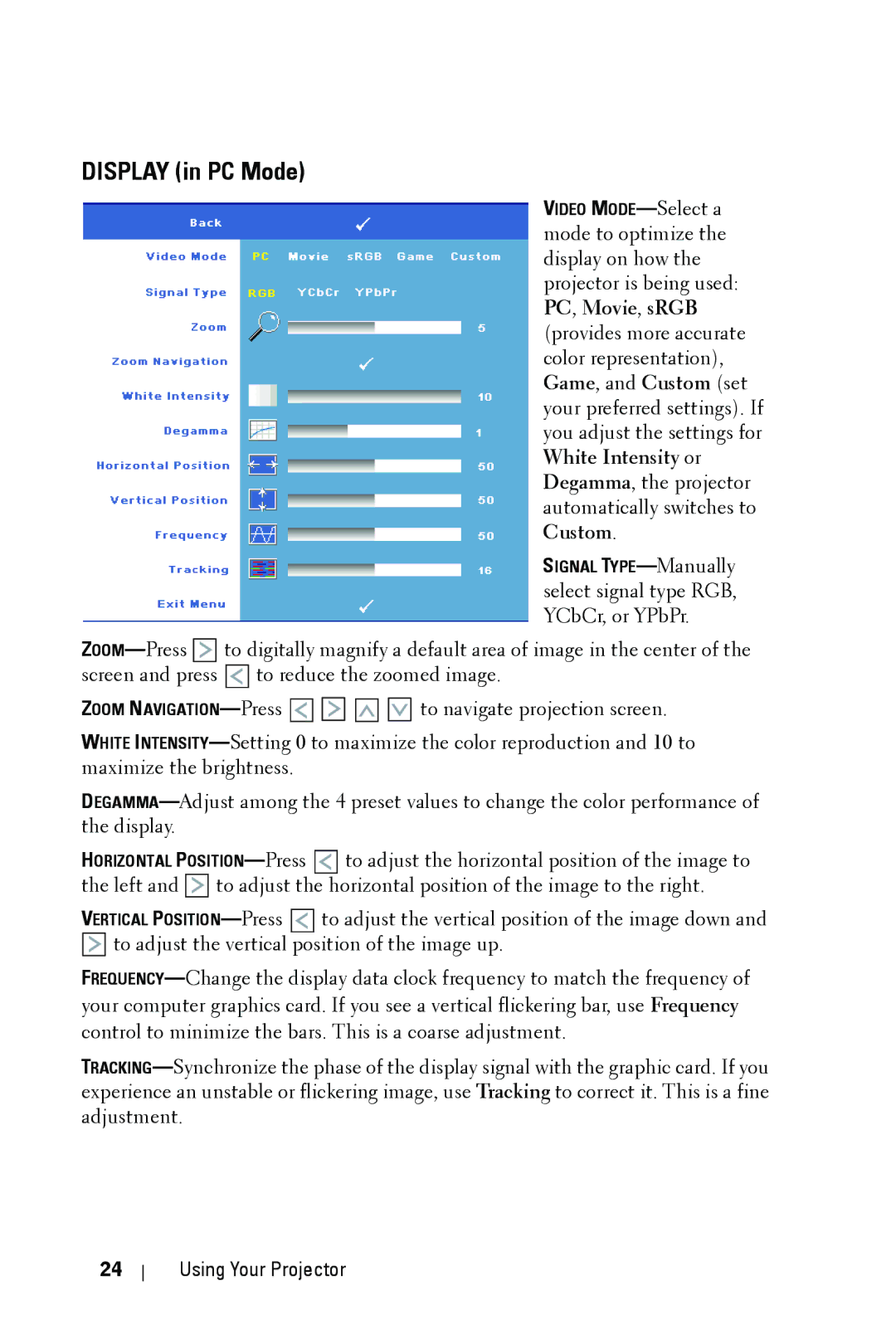 Dell M209X manual Display in PC Mode 