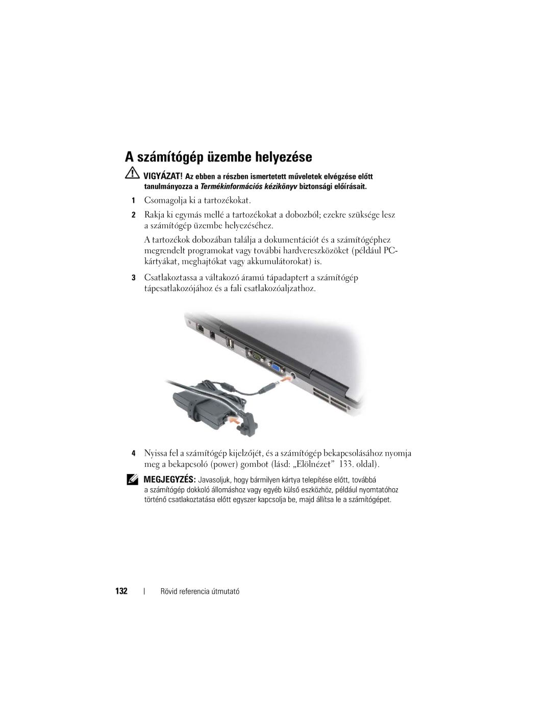 Dell M2300, YU151 manual Számítógép üzembe helyezése, 132 