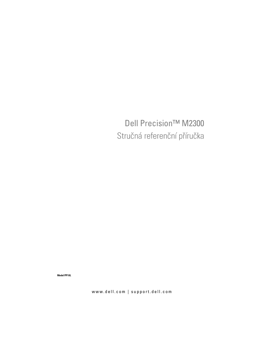 Dell YU151 manual Dell Precision M2300 Stručná referenční příručka 