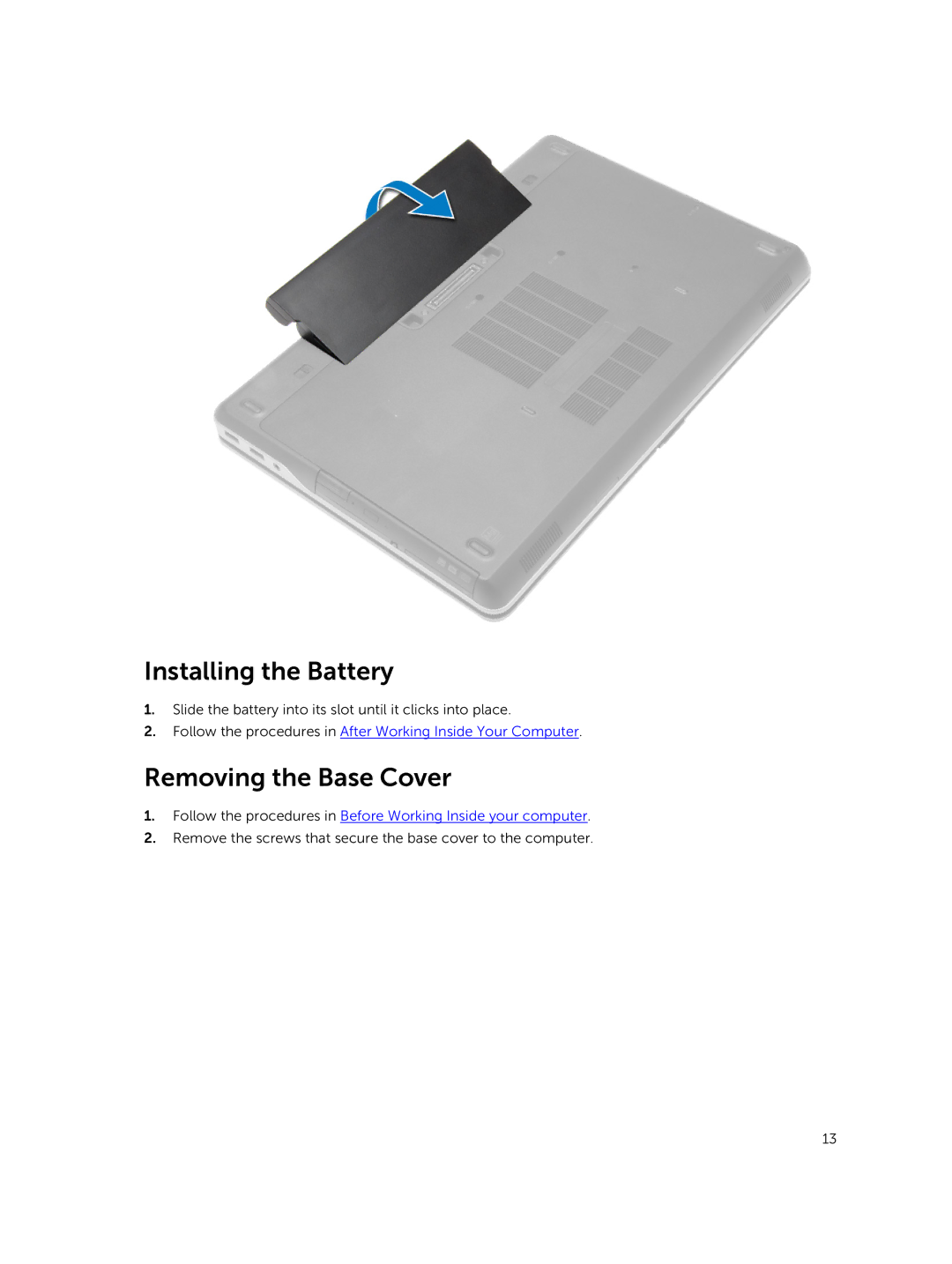 Dell M2800 owner manual Installing the Battery, Removing the Base Cover 