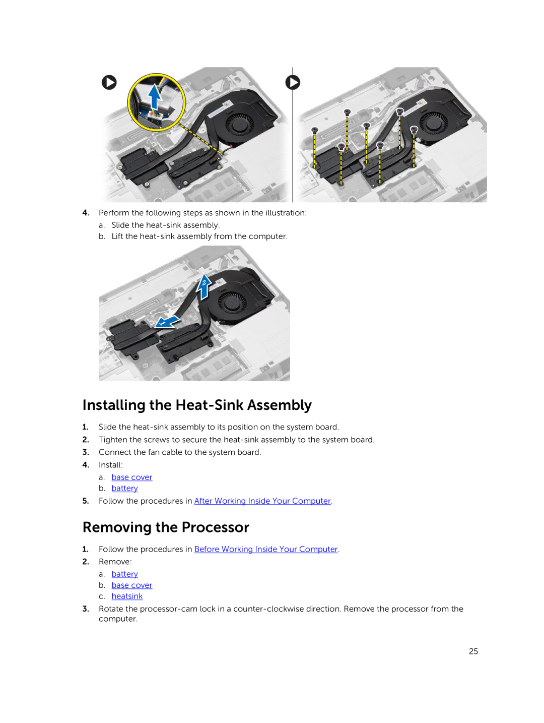 Dell M2800 owner manual Installing the Heat-Sink Assembly, Removing the Processor, Battery Base cover Heatsink 