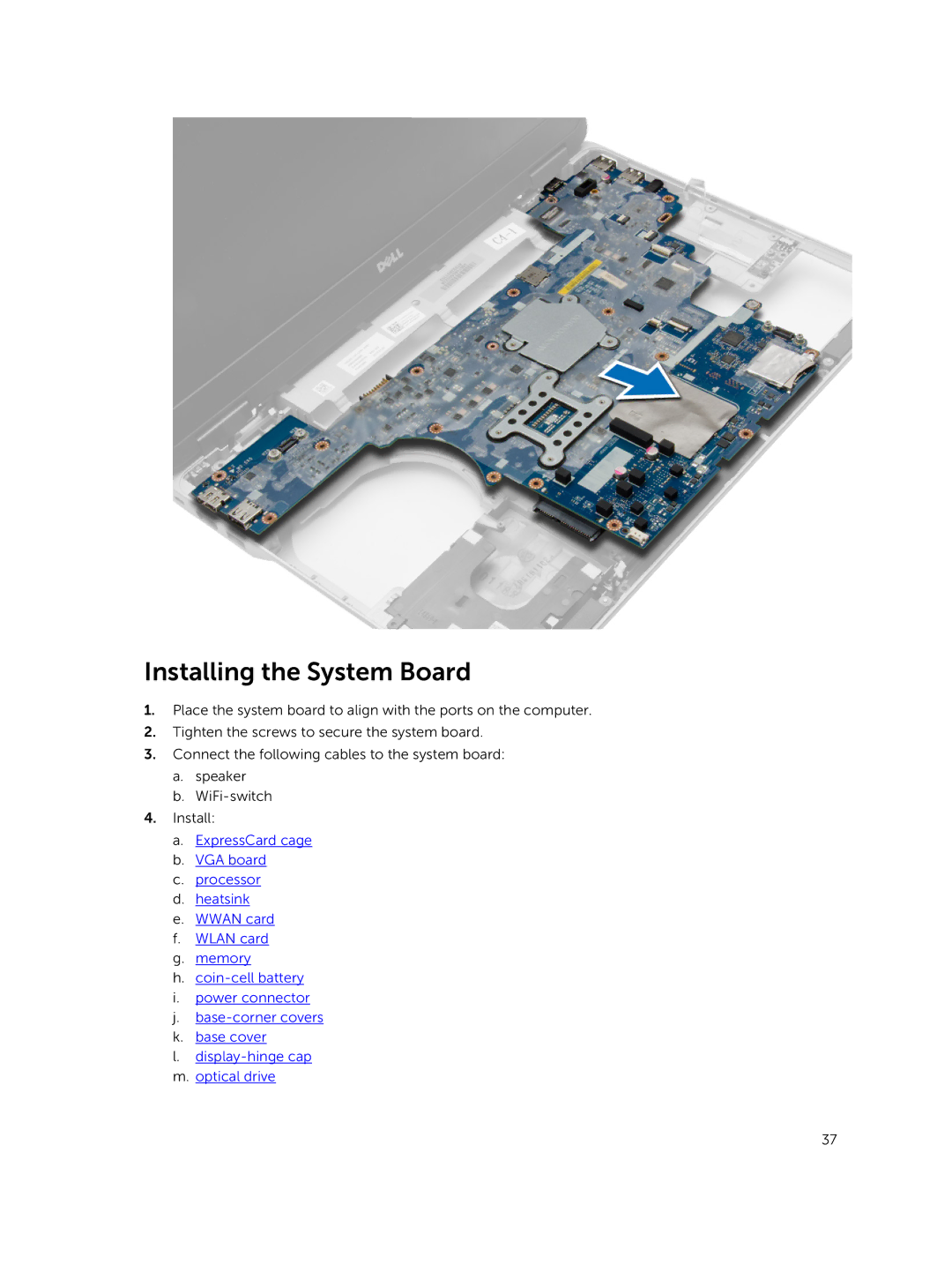 Dell M2800 owner manual Installing the System Board 