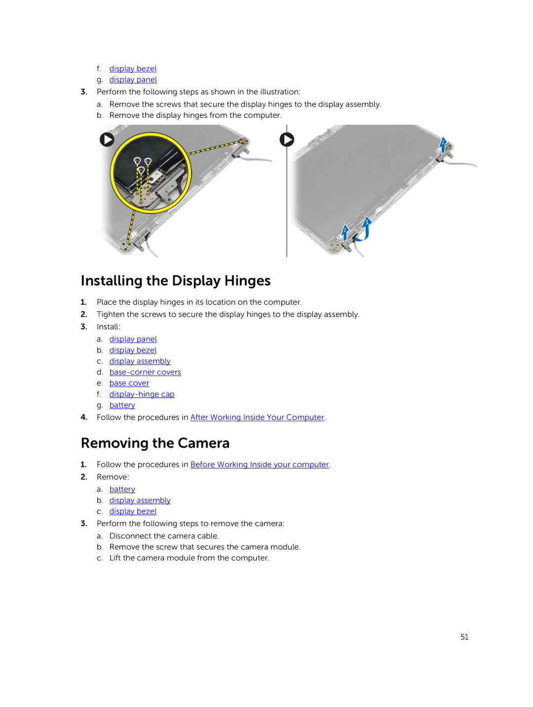 Dell M2800 owner manual Installing the Display Hinges, Removing the Camera, Display bezel Display panel 