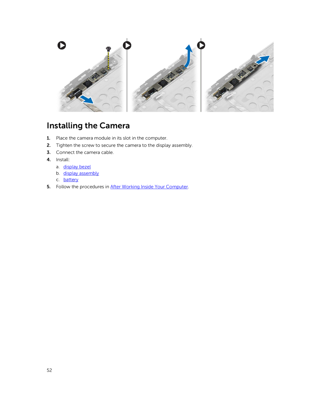 Dell M2800 owner manual Installing the Camera 