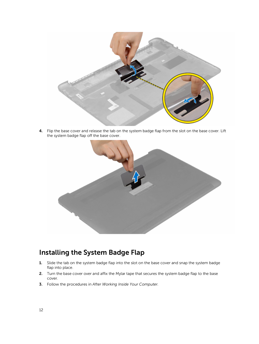 Dell M3800 owner manual Installing the System Badge Flap 