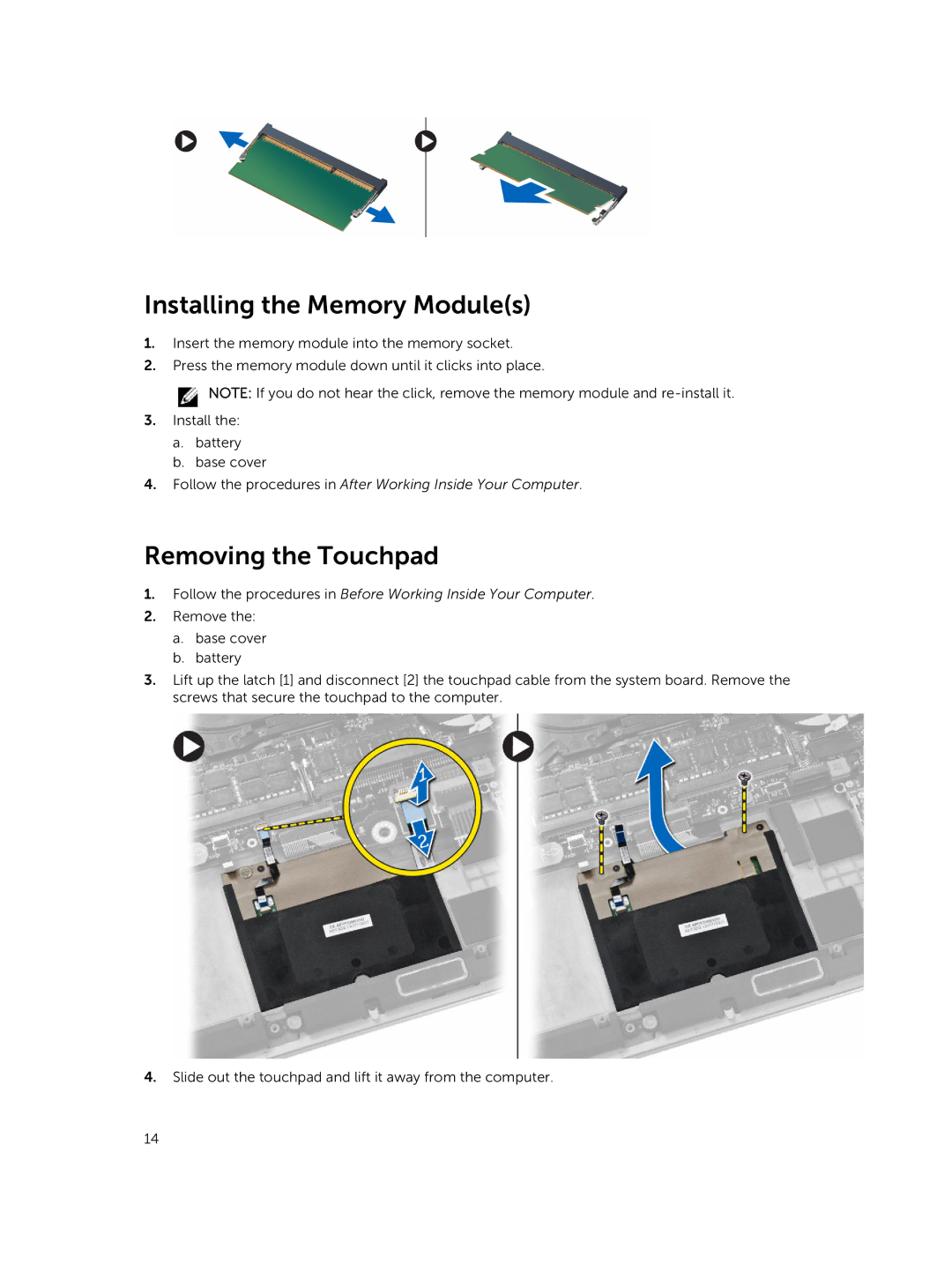 Dell M3800 owner manual Installing the Memory Modules, Removing the Touchpad 