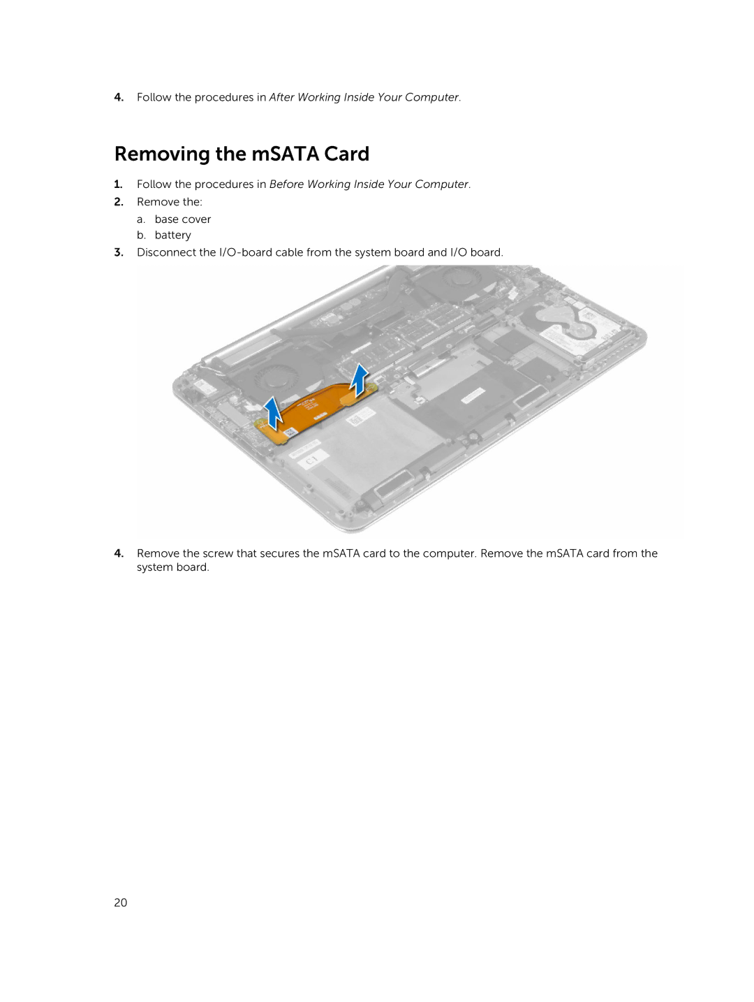 Dell M3800 owner manual Removing the mSATA Card 