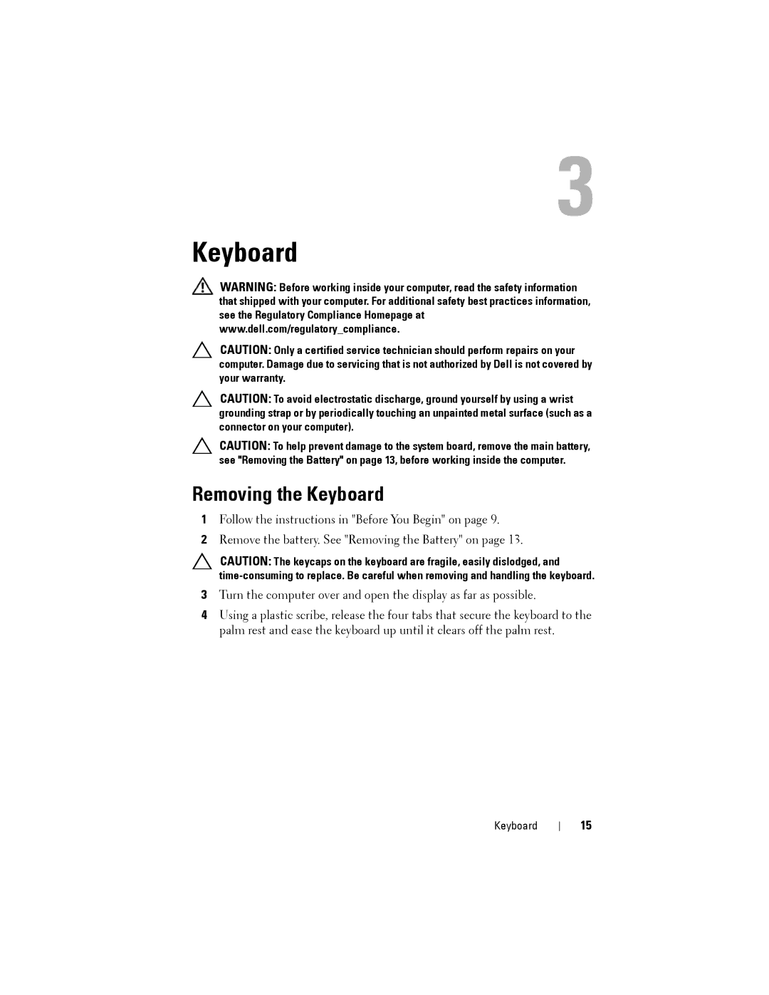 Dell M4040/14-N4050 owner manual Removing the Keyboard 