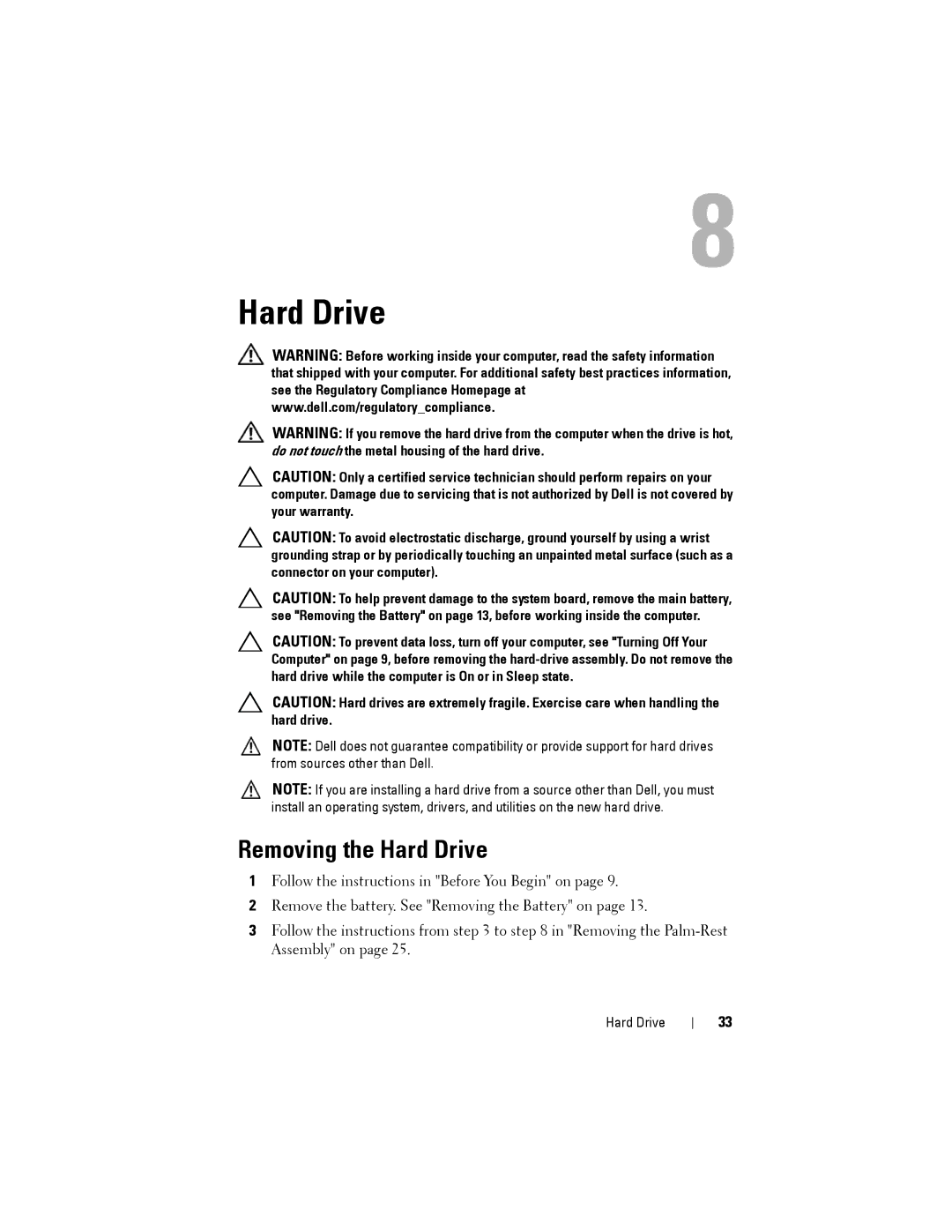 Dell M4040/14-N4050 owner manual Removing the Hard Drive 