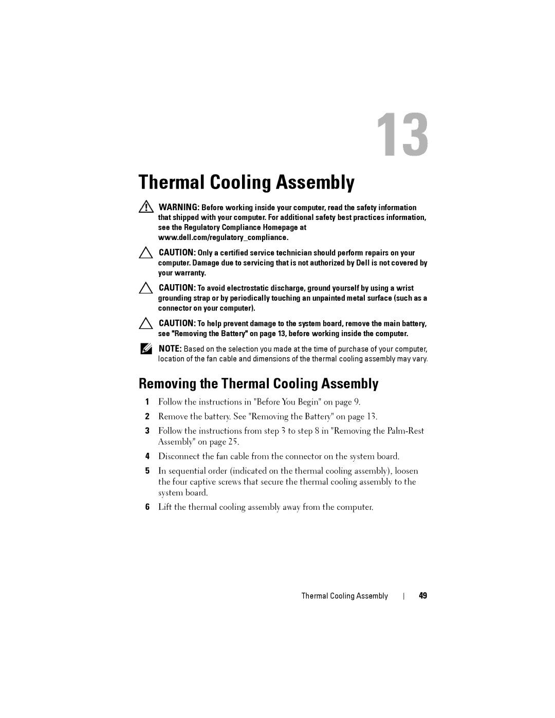 Dell M4040/14-N4050 owner manual Removing the Thermal Cooling Assembly 