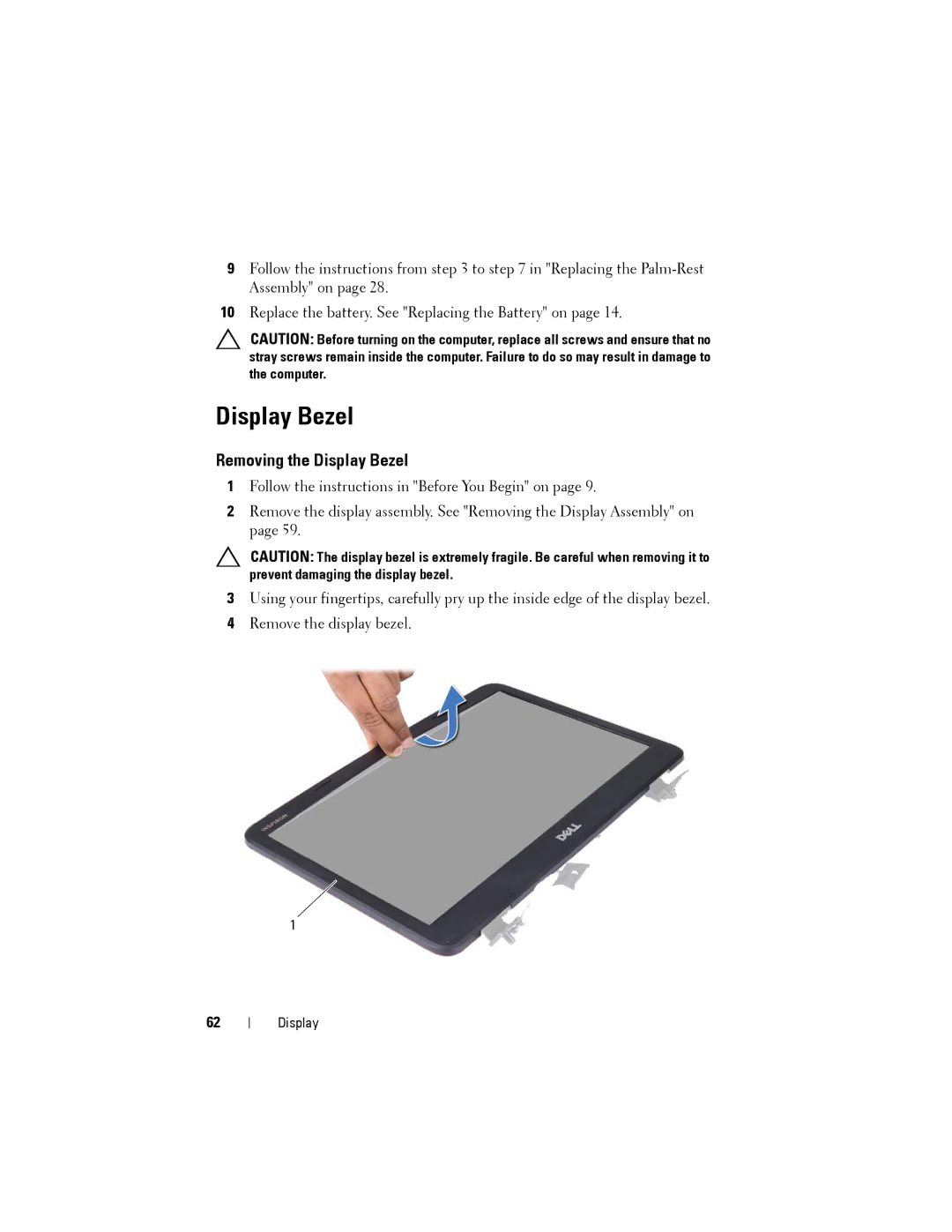 Dell M4040/14-N4050 owner manual Removing the Display Bezel 