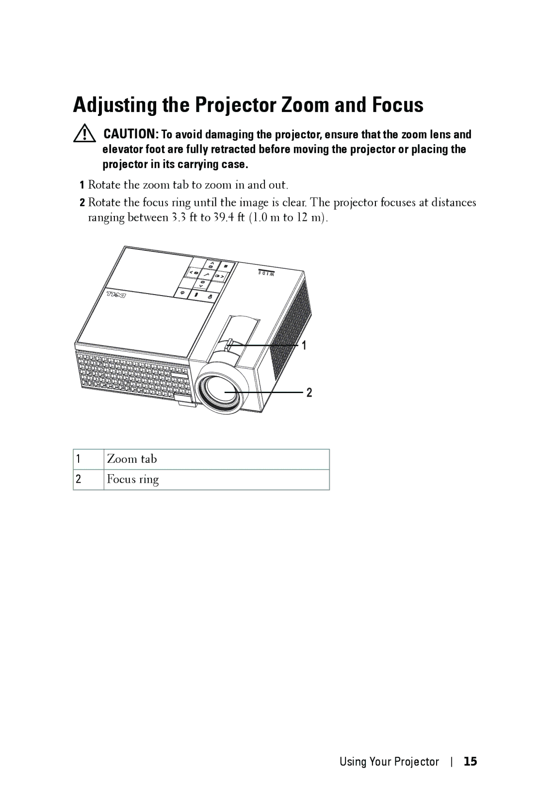 Dell M409WX manual Adjusting the Projector Zoom and Focus 