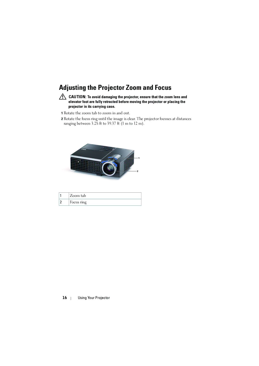 Dell M410HD manual Adjusting the Projector Zoom and Focus 