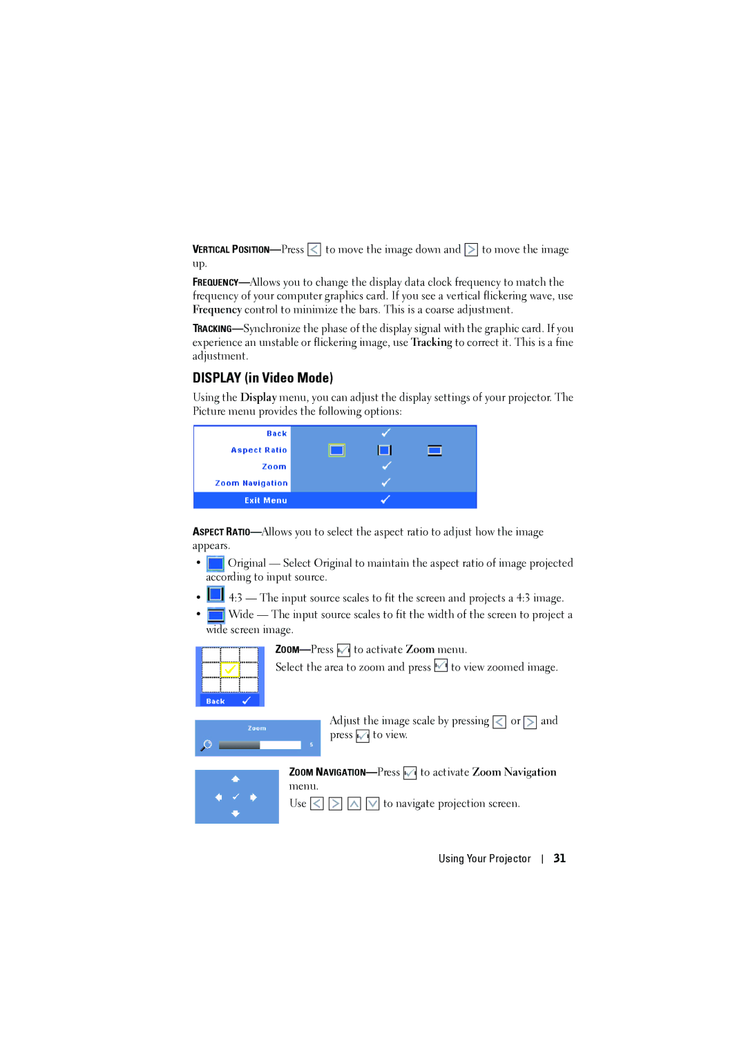 Dell M410HD manual Display in Video Mode 