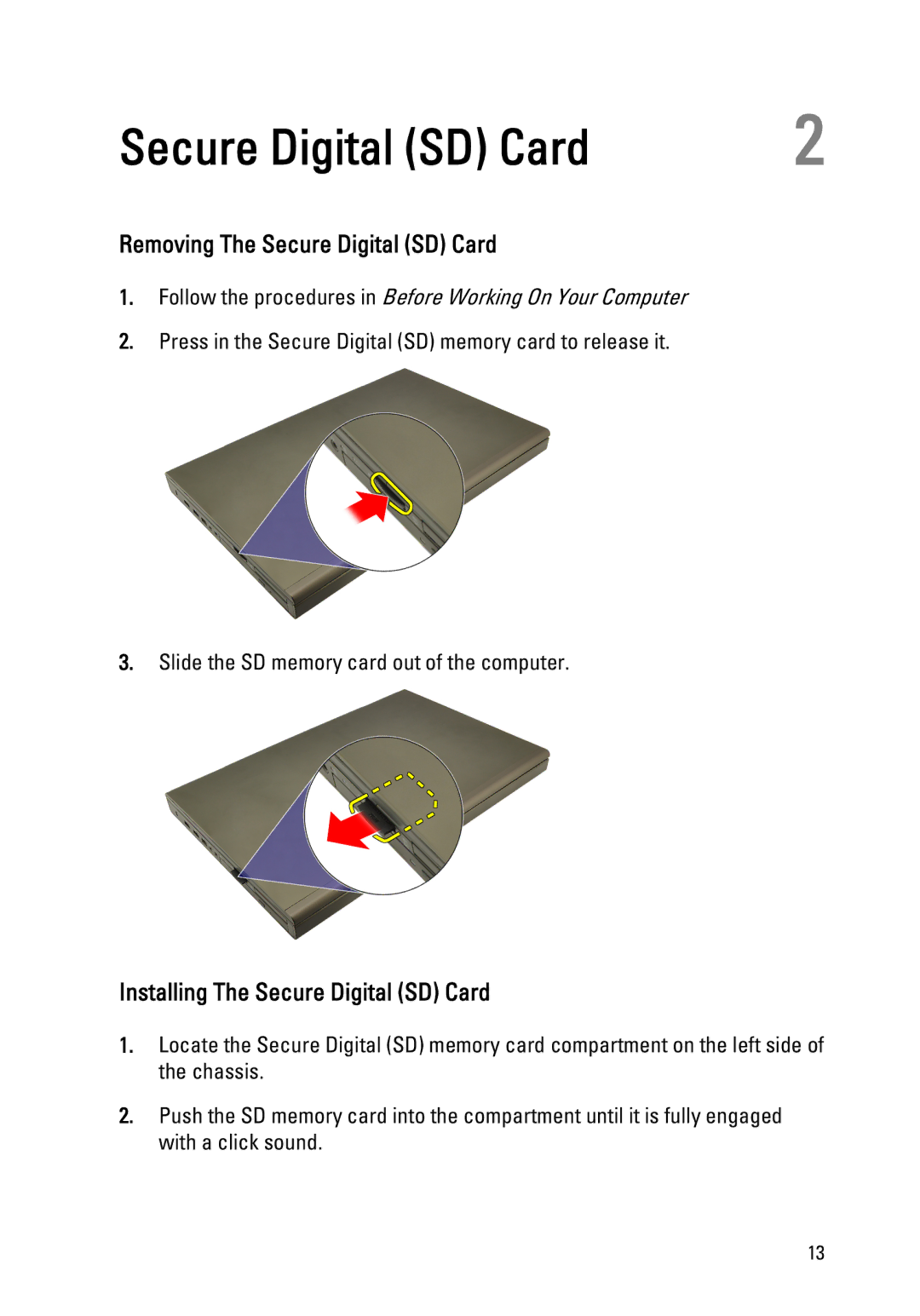 Dell M4600 owner manual Removing The Secure Digital SD Card, Installing The Secure Digital SD Card 