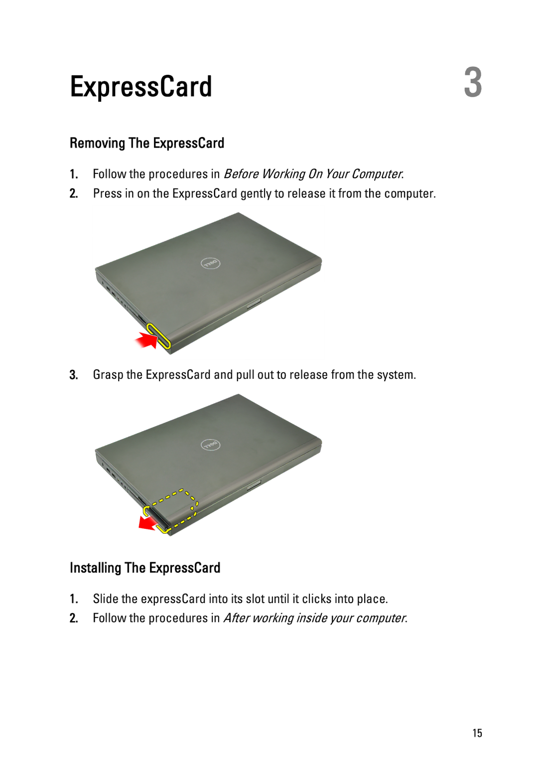 Dell M4600 owner manual ExpressCard3, Removing The ExpressCard, Installing The ExpressCard 