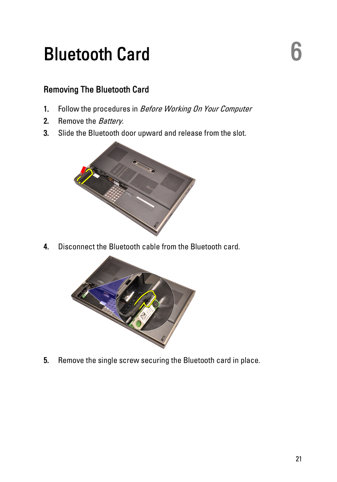 Dell M4600 owner manual Removing The Bluetooth Card 