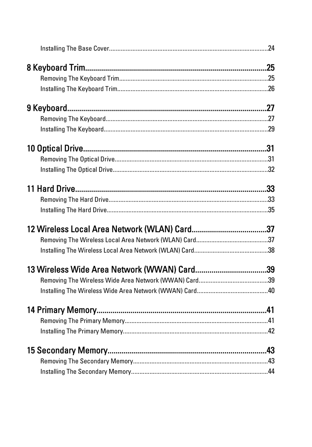 Dell M4600 owner manual Keyboard Trim, Optical Drive, Hard Drive, Wireless Local Area Network Wlan Card, Primary Memory 