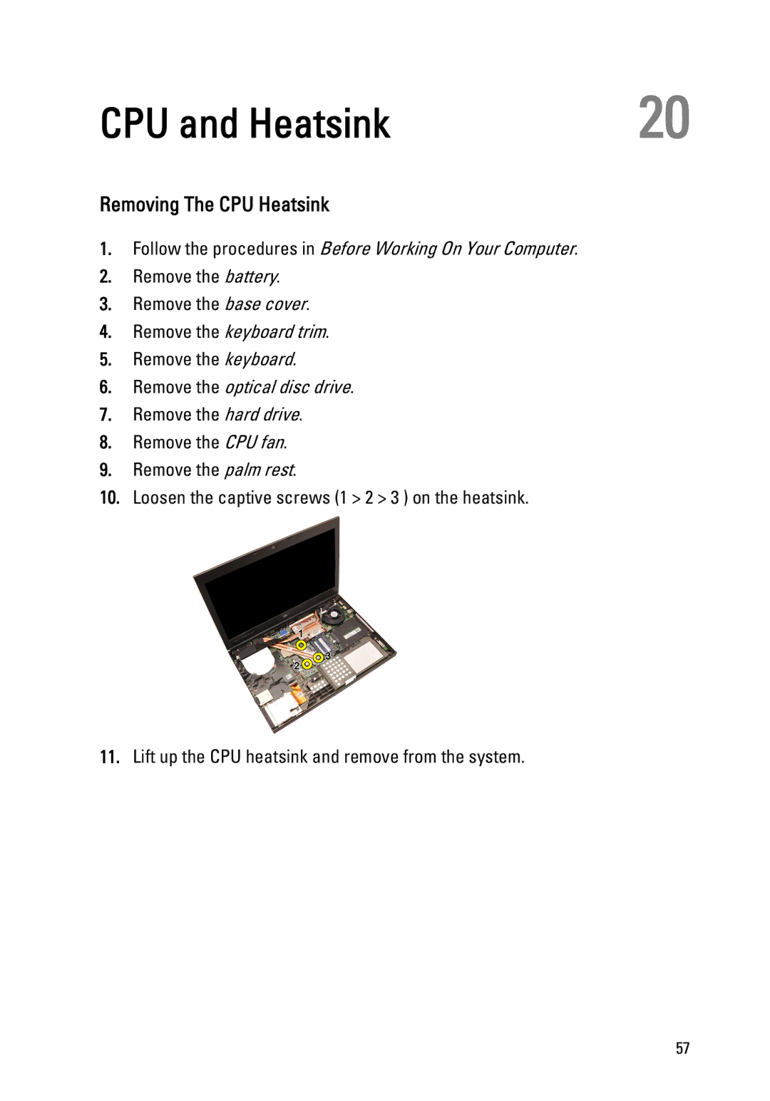 Dell M4600 owner manual CPU and Heatsink, Removing The CPU Heatsink 