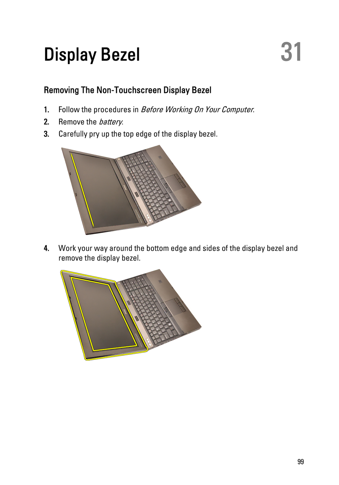 Dell M4600 owner manual Removing The Non-Touchscreen Display Bezel 