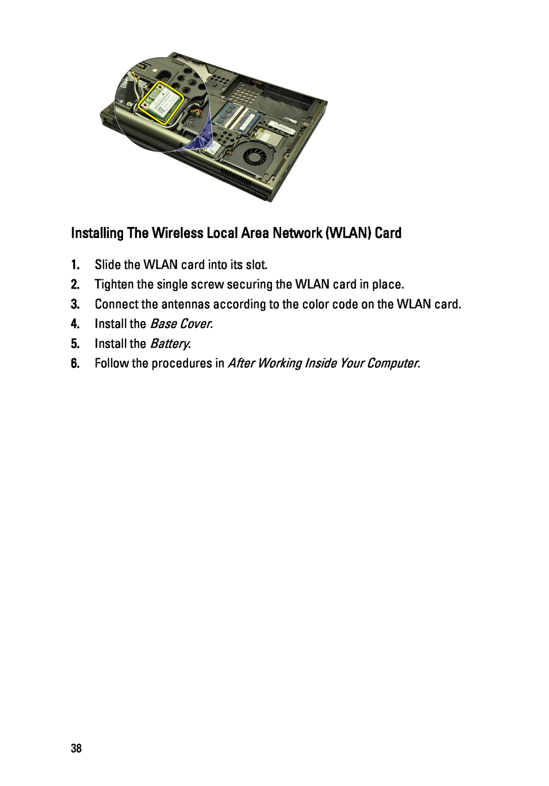 Dell M4600 owner manual Installing The Wireless Local Area Network WLAN Card, Slide the WLAN card into its slot 
