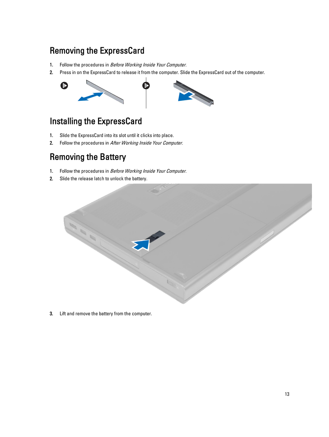 Dell M4800 owner manual Removing the ExpressCard, Installing the ExpressCard, Removing the Battery 