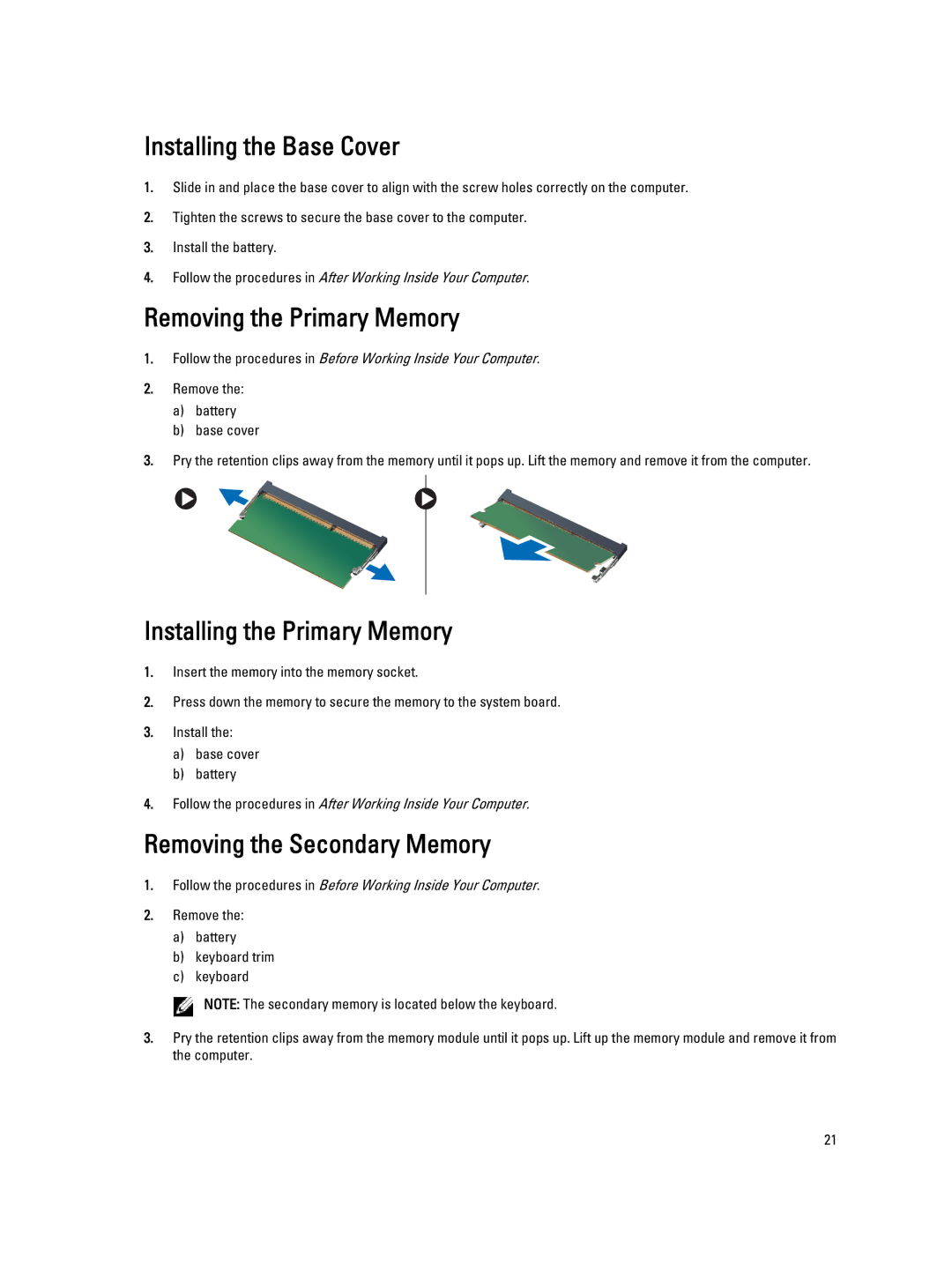 Dell M4800 owner manual Installing the Base Cover, Removing the Primary Memory, Installing the Primary Memory 