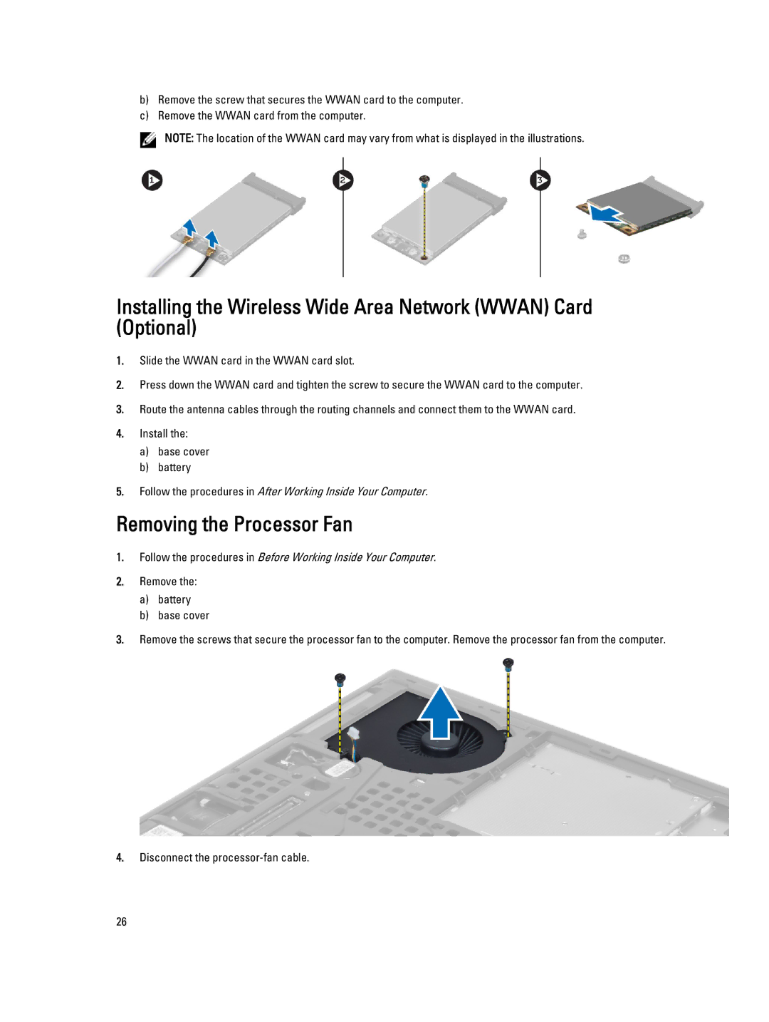 Dell M4800 owner manual Installing the Wireless Wide Area Network Wwan Card Optional, Removing the Processor Fan 