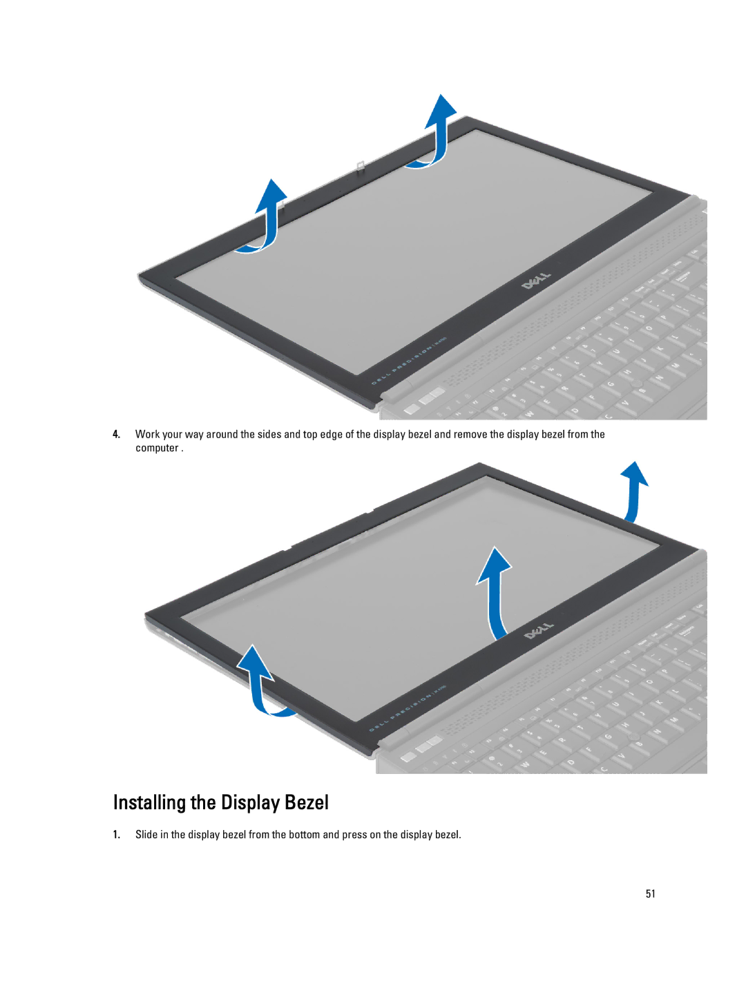 Dell M4800 owner manual Installing the Display Bezel 