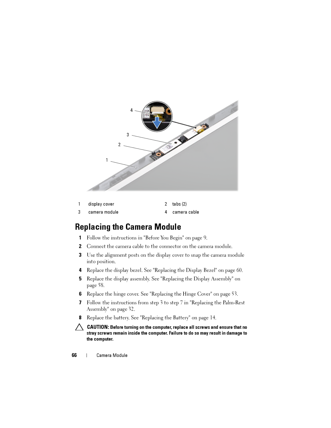 Dell M5040 owner manual Replacing the Camera Module 