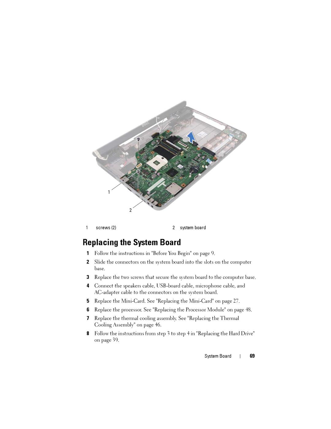 Dell M5040 owner manual Replacing the System Board 