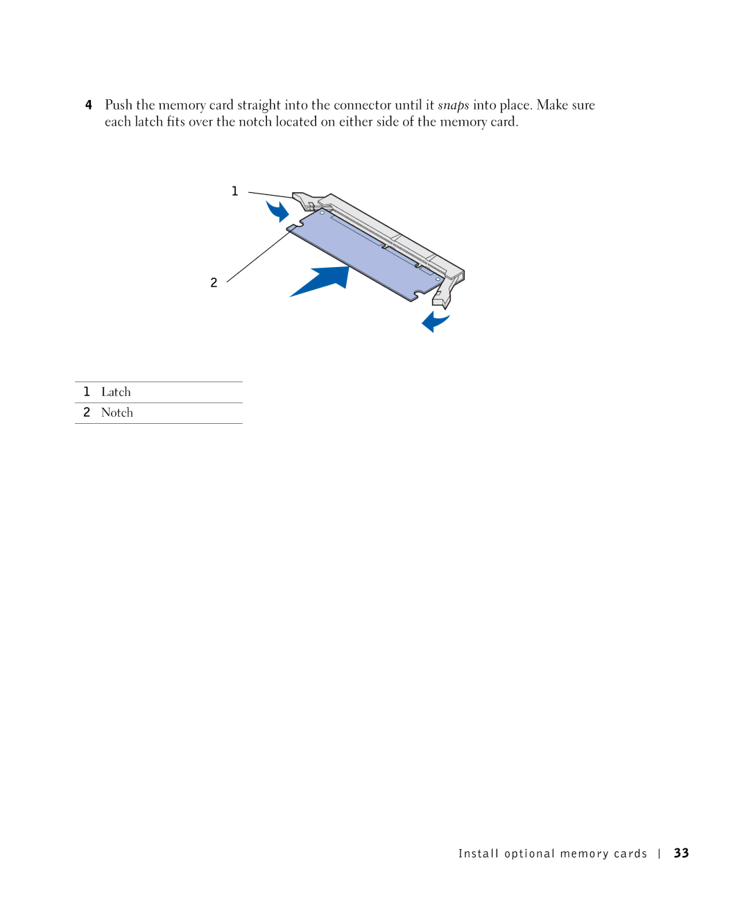 Dell M5200 owner manual Latch Notch 