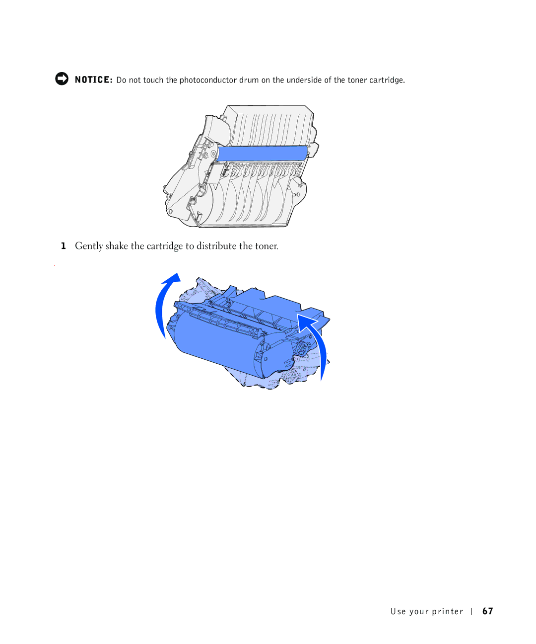 Dell M5200 owner manual Gently shake the cartridge to distribute the toner 