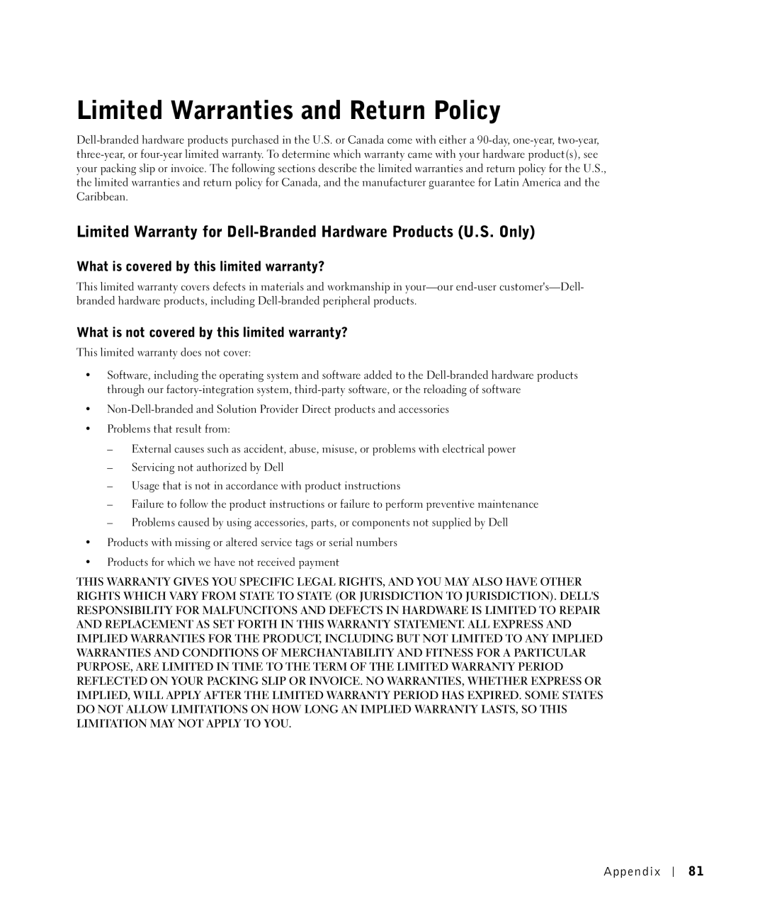 Dell M5200 owner manual Limited Warranties and Return Policy, What is covered by this limited warranty? 