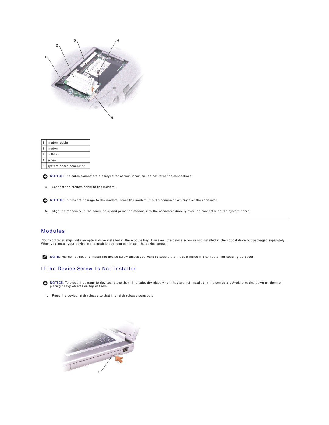 Dell M60 manual Modules, If the Device Screw Is Not Installed 