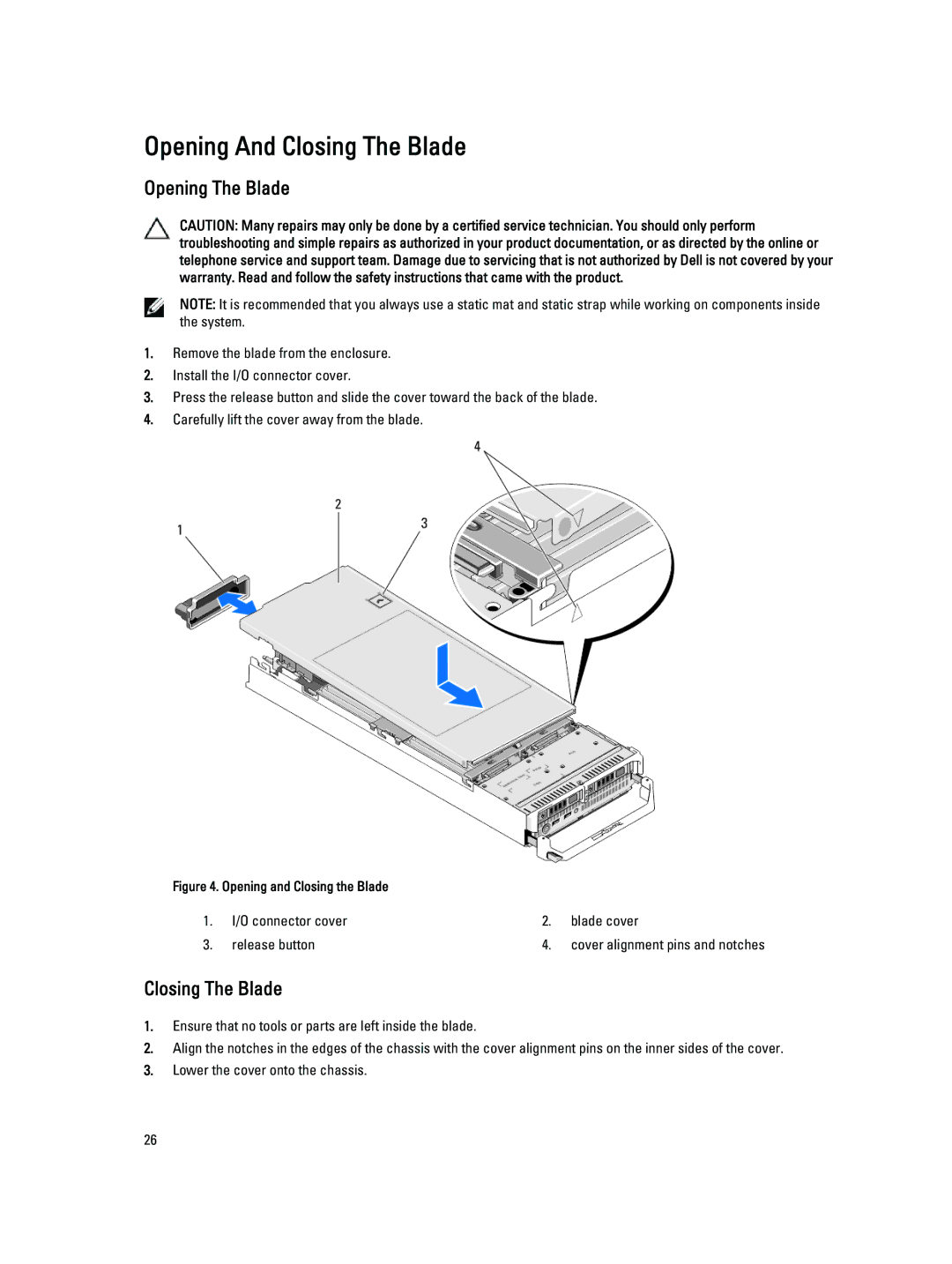 Dell M620 owner manual Opening And Closing The Blade, Opening The Blade 