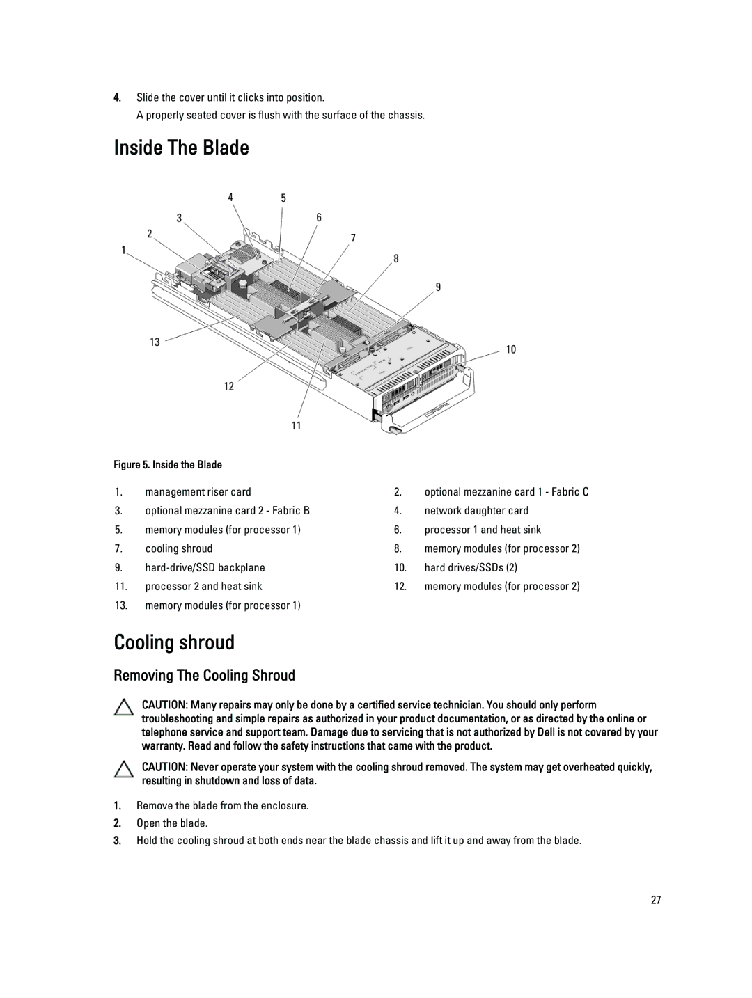 Dell M620 owner manual Inside The Blade, Cooling shroud, Removing The Cooling Shroud 