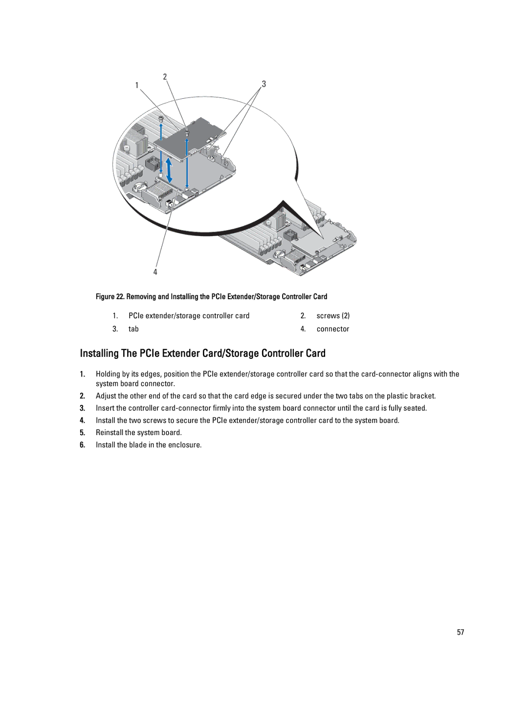 Dell M620 owner manual Installing The PCIe Extender Card/Storage Controller Card 